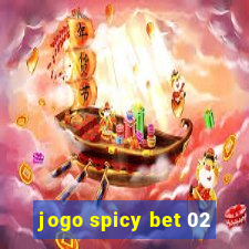 jogo spicy bet 02